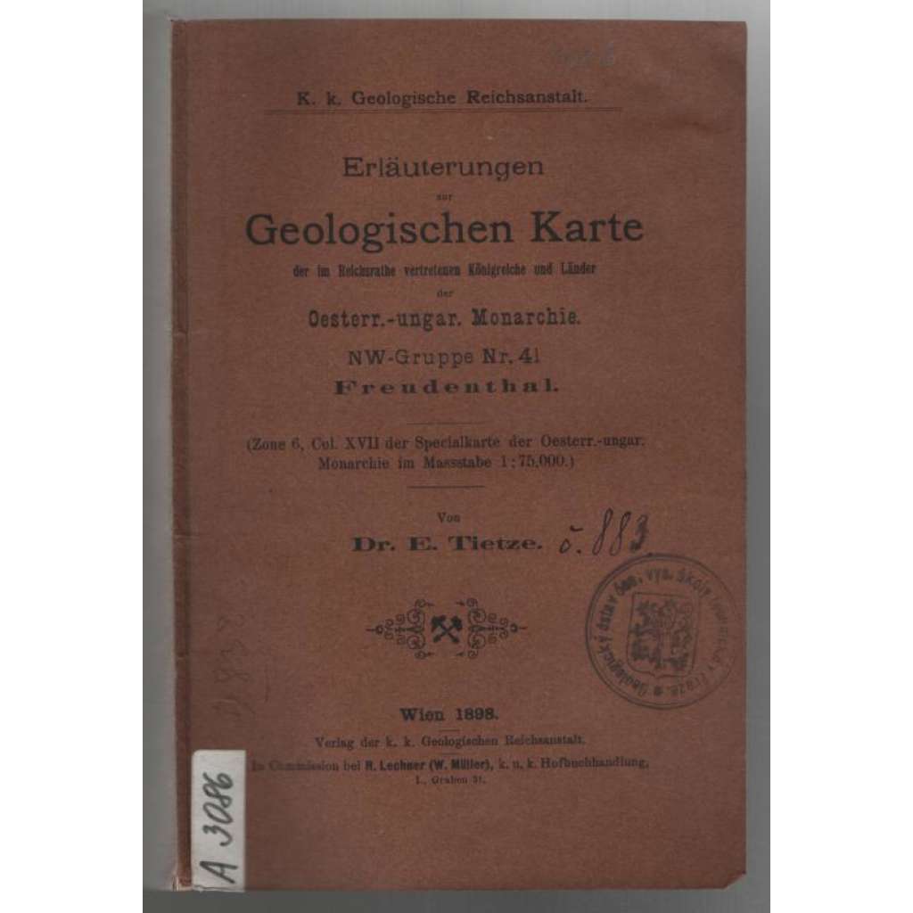 Erläuterungen zur Geologischen Karte der im Reichsrathe vertretenen Königreiche und Länder der Oesterr.-ungar. Monarchie. NW-Gruppe Nr. 41 Freudenthal [příloha k mapě]