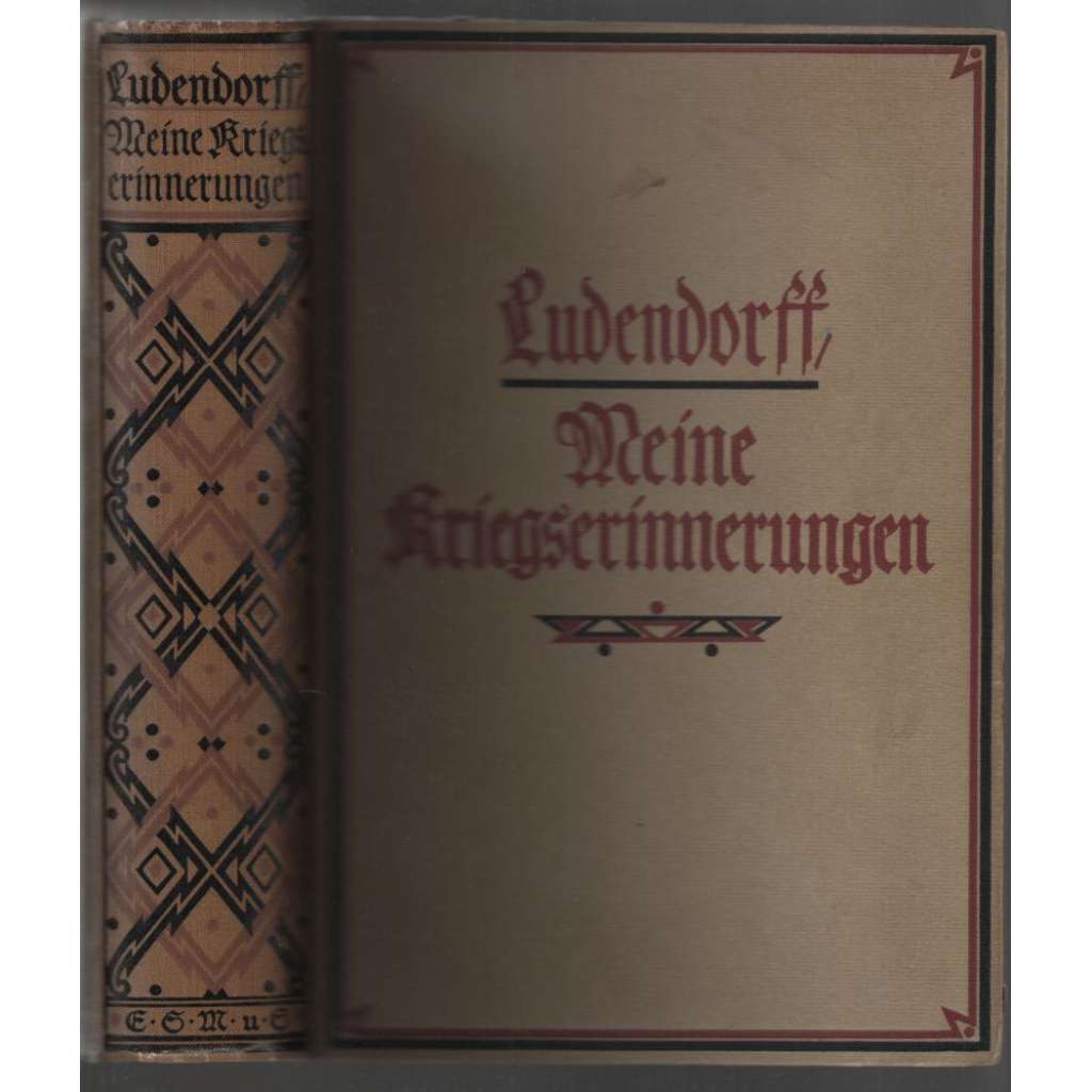 Meine Kriegserinnerungen 1914-1918 [1. světová válka]