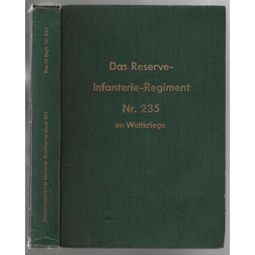 Das Reserve-Infanterie-Regiment Nr. 125 im Weltkriege [německá armáda, 1. světová válka]