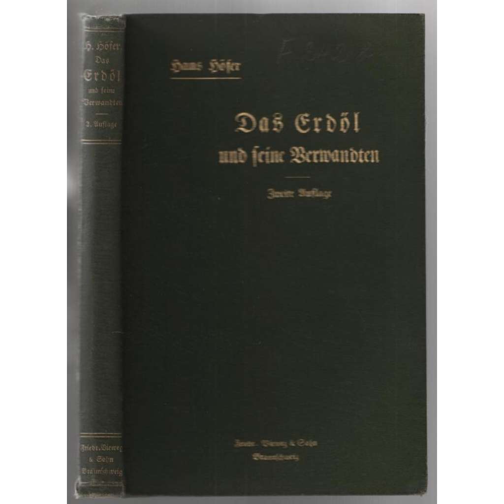 Das Erdöl und seine Verwandten. Geschichte, physikalische und chemische Beschaffenheit, Vorkommen, Ursprung, Auffindung und Gewinnung des Erdöles [ropa]