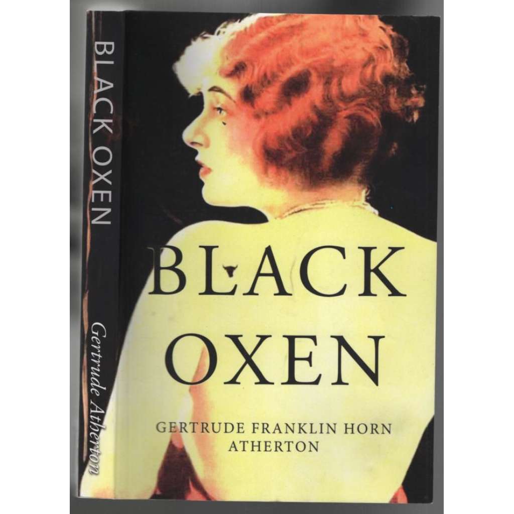 Black Oxen [román, bestseller r. 1923]