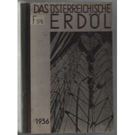Das österreichische Erdöl [Rakousko, ropa]