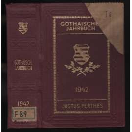 Gothaisches Jahrbuch für Diplomatie Verwaltung und Wirtschaft. Hundertneunundsiebzigster. Jahrgang 1942 [ročenka, diplomacie]