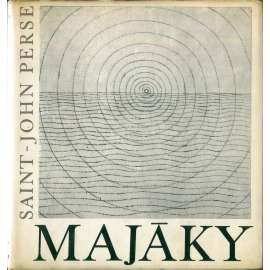 Majáky - Saint-John Perse (ilustroval Jiří John) Majáky - Saint-John Perse (ilustroval Jiří John)