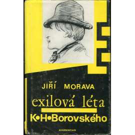 Exilová léta K. H. Borovského (Konfrontace)