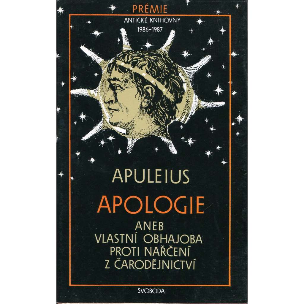 Apologie aneb vlastní obhajoba proti nařčení z čarodějnictví (Antická knihovna) Apologie aneb vlastní obhajoba proti nařčení z čarodějnictví (Antická knihovna)