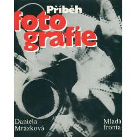 Příběh fotografie [dějiny světové fotografie, fotografové, historie, medailonky osobností, mj. Nadar, Drtikol, Atget, Man Ray, Sudek, Moholy Nagy, Rodčenko, Kertész, LIsickij, ad. - avantgarda]
