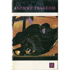 Antické tragédie - Divadlelní hry - Oresteia, Král Oidipus, Antigoné, Elektra, Médeia, Hyppolitos, Ifigenia u Taurů, Helena (Aischylos, Eurípidés, Sofoklés - edice Světová knihovna)