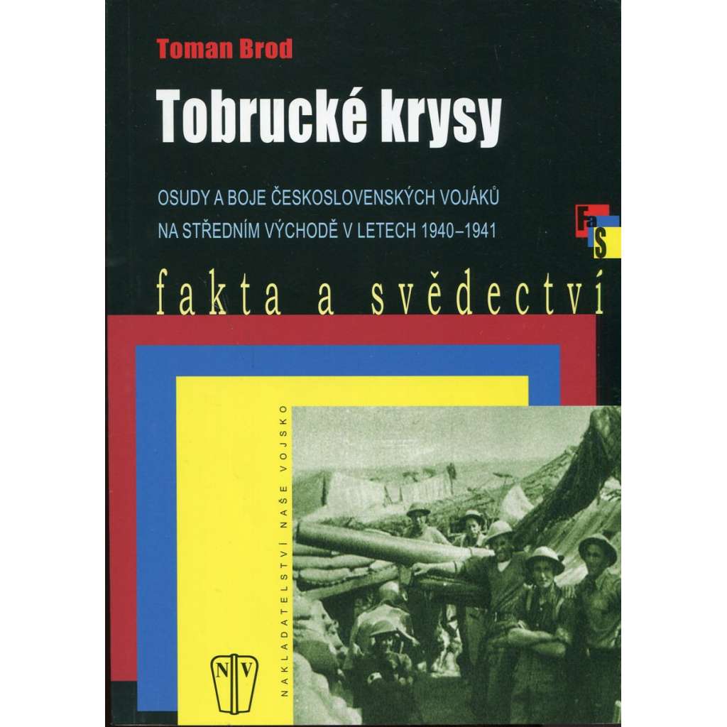 Tobrucké krysy (Tobruk, druhá světová válka - Československý pěší prapor 11 – Východní, odboj)