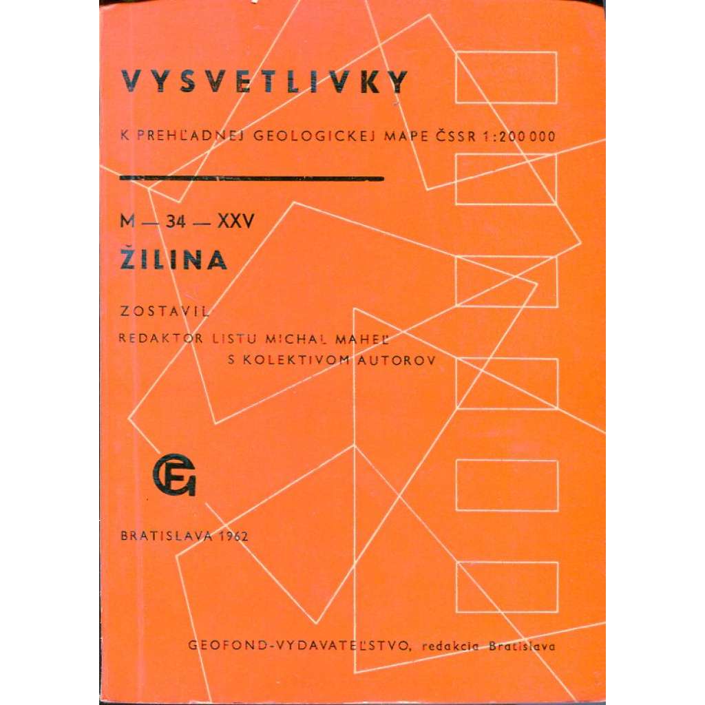 Vysvetlivky k prehľadnej geologickej mape ČSSR – Žilina (geologická mapa)