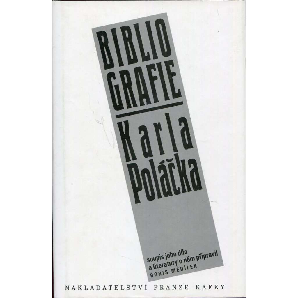 Bibliografie Karla Poláčka (Karel Poláček, soupis díla)