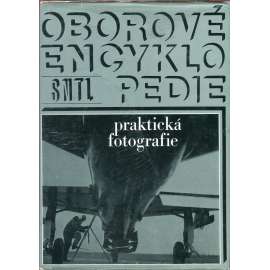 Praktická fotografie [encyklopedie fotografování - černobílá foto, historie oboru]