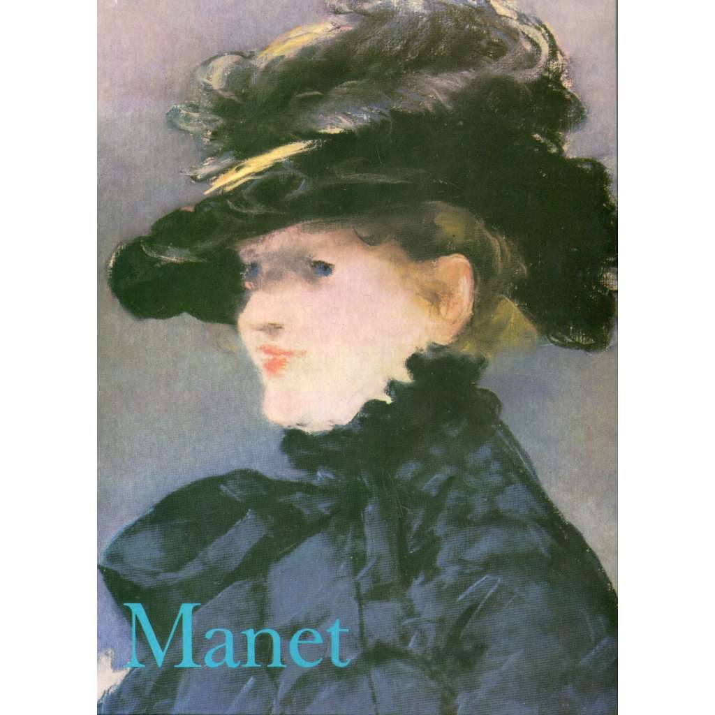 Edouard Manet – Souborné malířské dílo