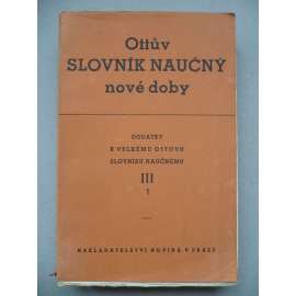 Ottův slovník naučný nové doby - dodatky k dílu 3., sv. 1.