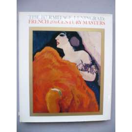 The Hermitage, Leningrad: French 20th century masters