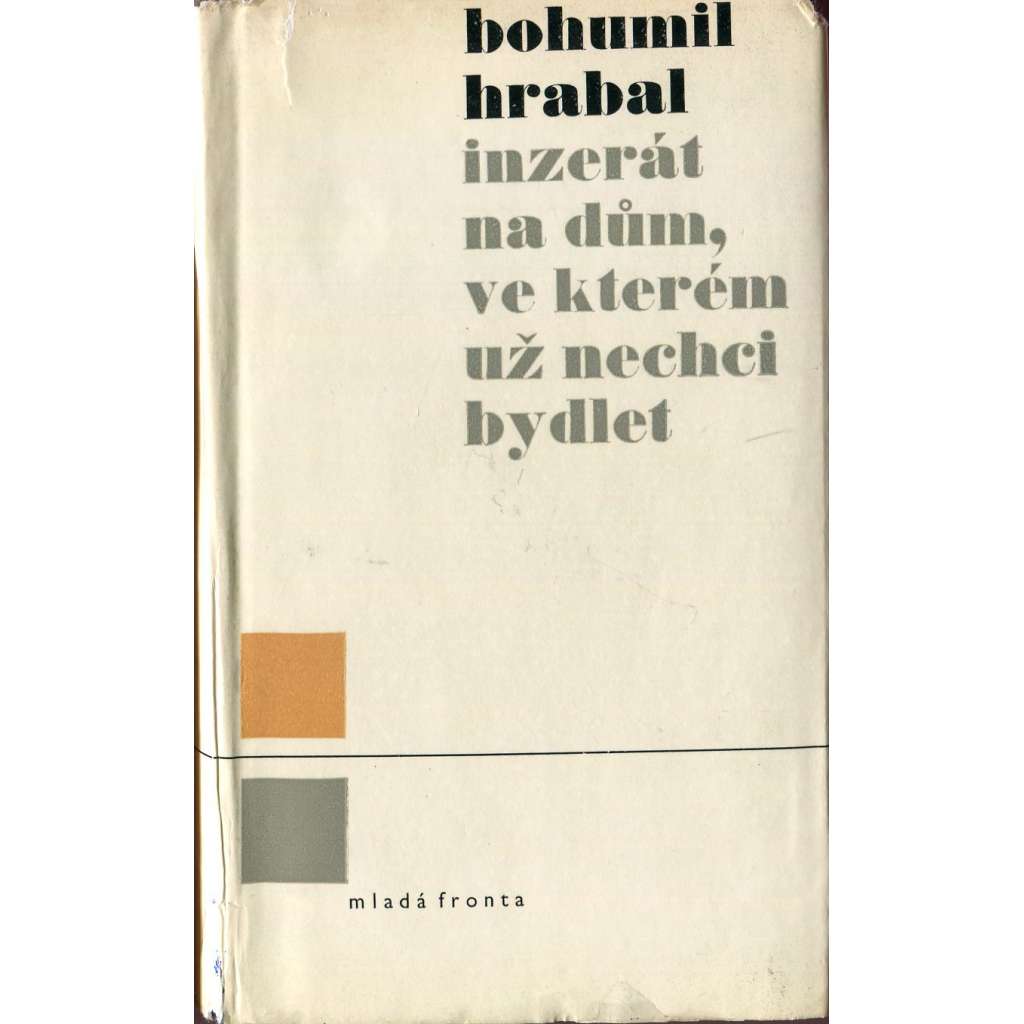 Inzerát na dům, ve kterém už nechci bydlet