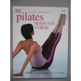 Pilates - správná volba