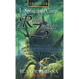 Planeta Krišna II. – Ruka Zeina