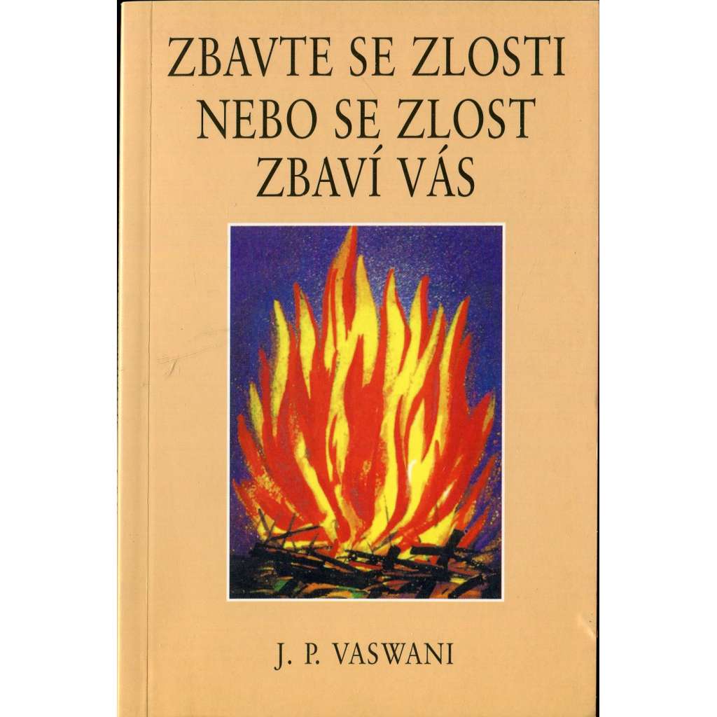 Zbavte se zlosti nebo se zlost zbaví vás