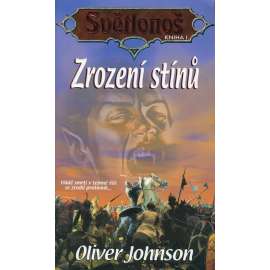 Světlonoš, kniha 1. – Zrození stínů