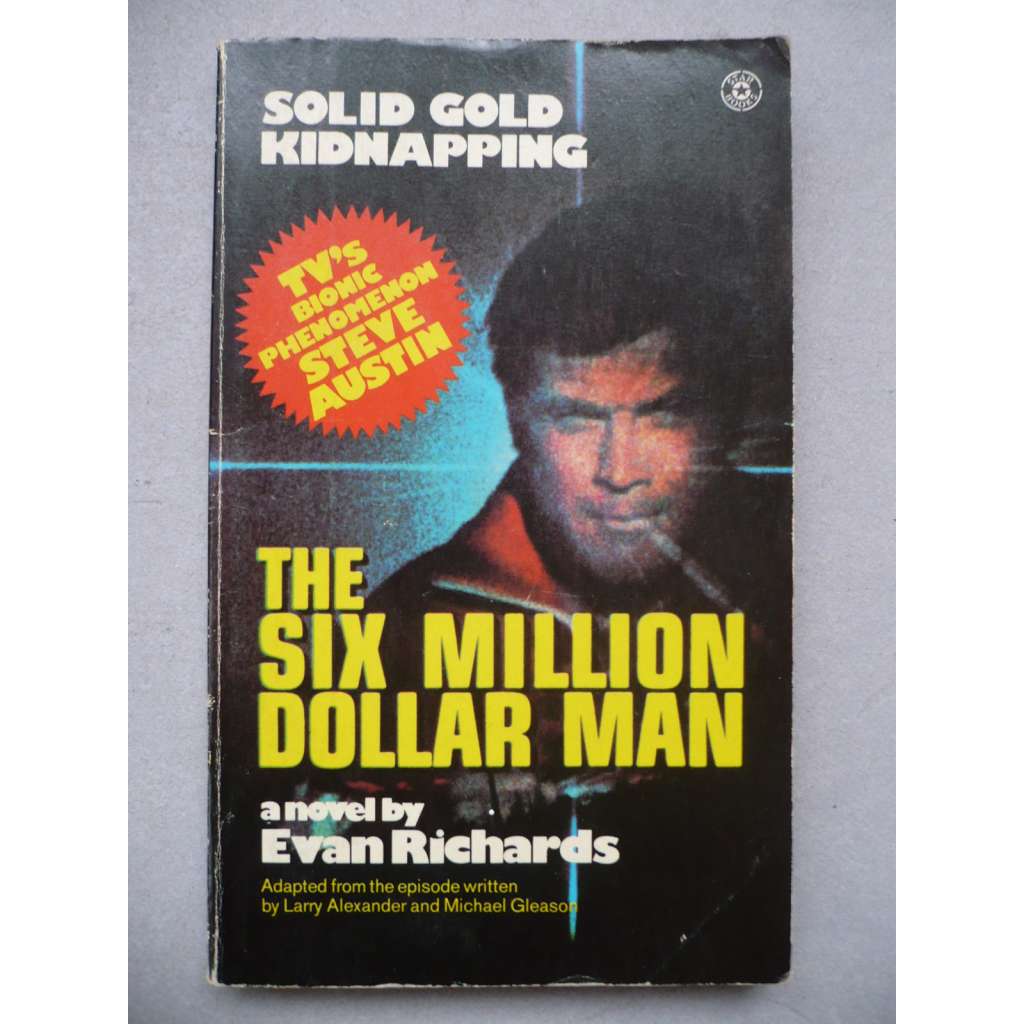 The six million dollar man