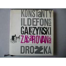 Začarovaná drožka (edice: Klub přátel poezie, sv. 2, 3. ročník) [poezie, obsahuje gramofonovou desku]