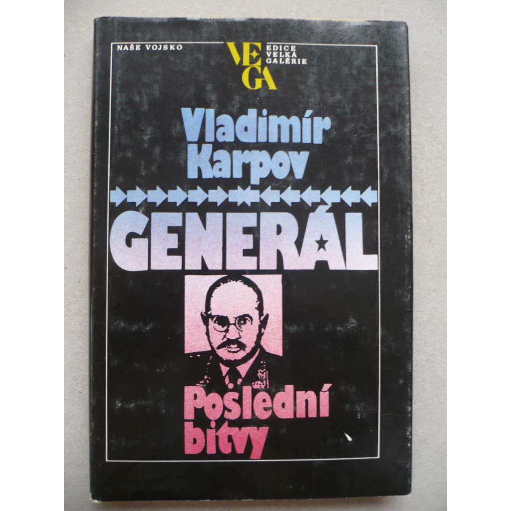 Generál poslední bitvy
