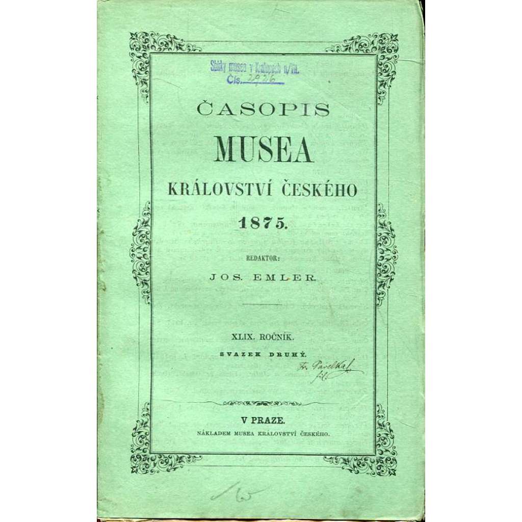 Časopis Musea království Českého, 2/1875