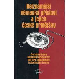 Nejznámější německá přísloví a jejich české protějšky