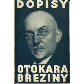 Dopisy Otokara Březiny Františku Bauerovi (Otokar Březina - František Bauer)