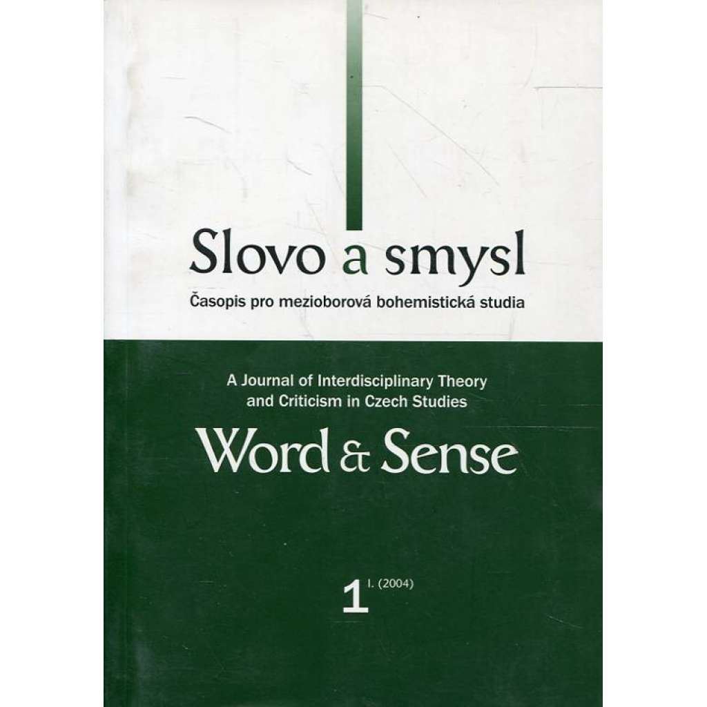 Slovo a smysl, 1/2004