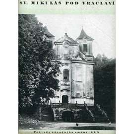 Sv. Mikuláš pod Vraclaví (edice: Poklady národního umění, sv. 70) (architektura, Vraclav, kostel)