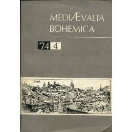 Mediaevalia Bohemica, 4/1974