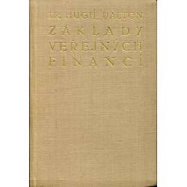 Základy veřejných financí [veřejné finance, ekonomika, daně]