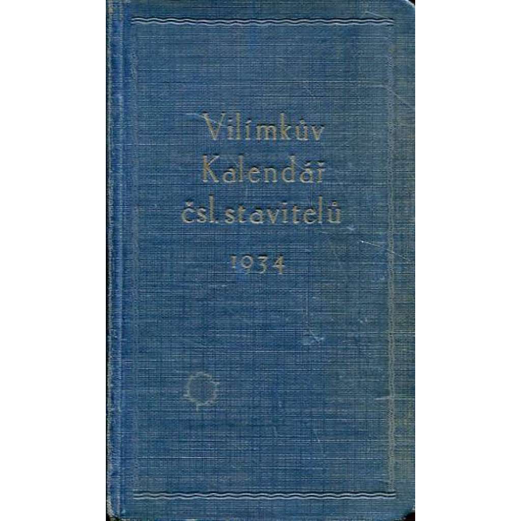 Vilímkův kalendář čsl. stavitelů na r. 1934