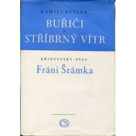 Buřiči a Stříbrný vítr