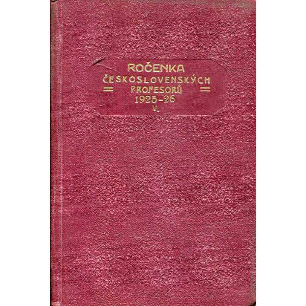 Ročenka československých profesorů 1925/1926 (učitelé, školství)