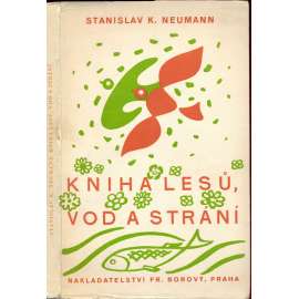 Kniha lesů, vod a strání (1938)