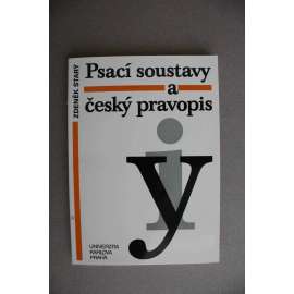 Psací soustavy a český pravopis (edice: Acta Universitatis Carolinae) (lingvistika, čeština)