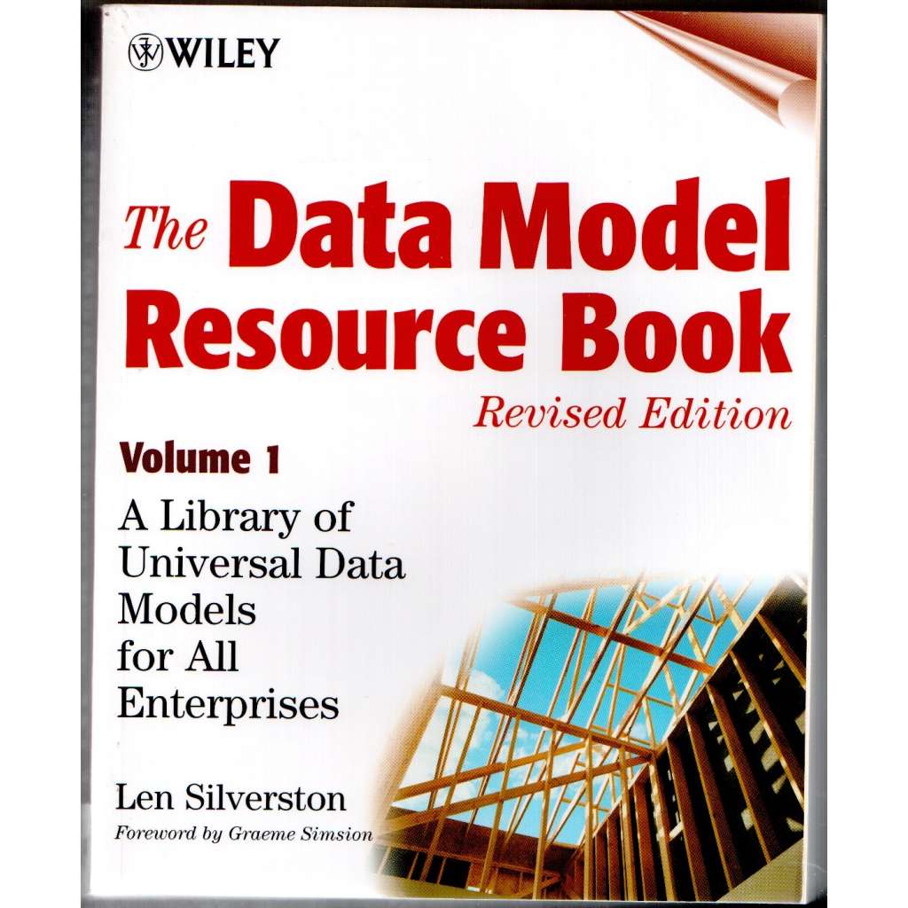 The Data Model Resource Book, sv. 1 [informatika, plánování, datová modelace]