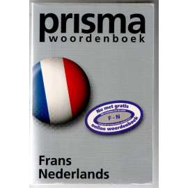 Prisma woordenboek Frans-Nederlands [Prisma slovník francouzsko-nizozemský, holandština, francouzština]