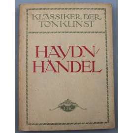 Auswahl der Besten Klavierwerke von Georg Friedrich Händel, Joseph Haydn [barokní hudba; noty; klavírní skladby]