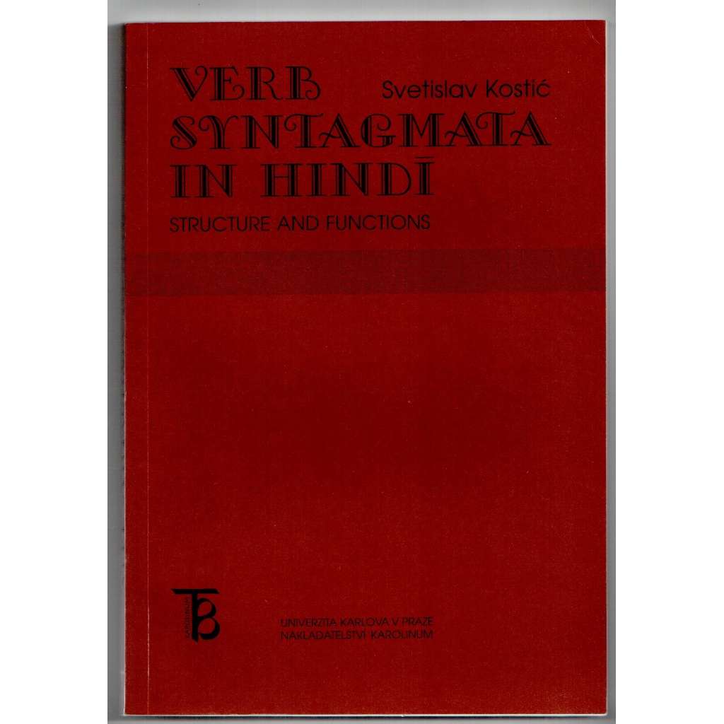 Verb Syntagmata in Hindi, Structure and Functions [hindština, jazykověda, lingvistika]