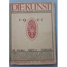 Die Kunst. Monatshefte für freie und angewandte Kunst. [= XII. Jahrgang, 1911, Heft 5 Februar; Umění. Měsíčník zdarma a užité umění; mj. i Umění žen, recenze výstavy, Rosalba Carriera, Leyster, Fritz Osswald, secesní nábytek]