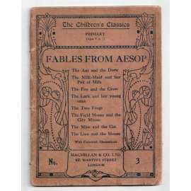 Fables from Aesop (No. 3. The Children´s Classics. Primary Ages 5 to 7) [Ezopovy bajky, (č. 3. Dětská klasika. Základní věk 5 až 7 let)]