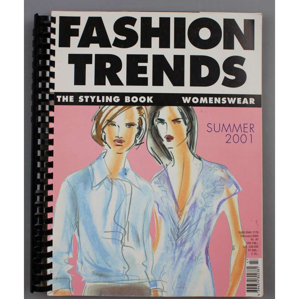 Fashion Trends: The Styling Book: Womenswear. Summer 2001 [móda; návrhy; kresby; fotografie]