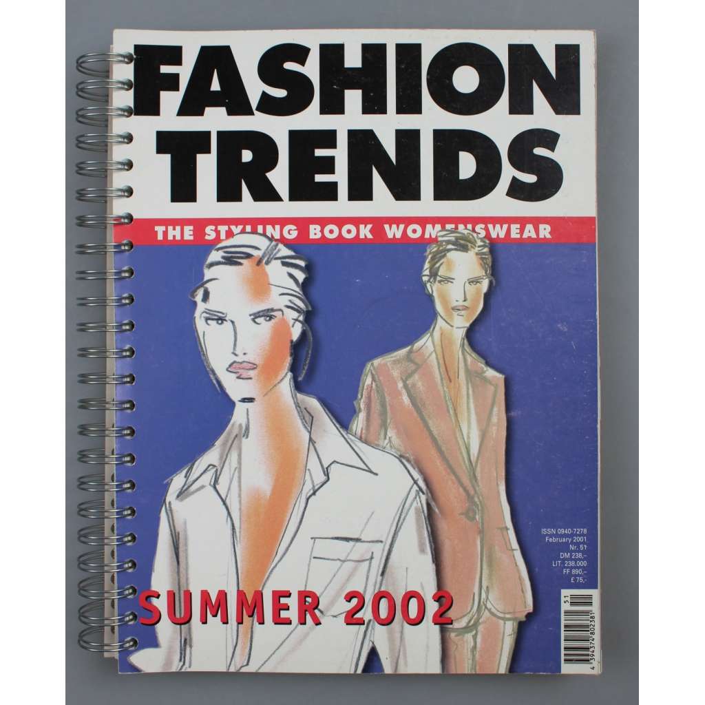 Fashion Trends: The Styling Book: Womenswear. Summer 2002 [móda; návrhy; kresby; fotografie; Michael Kors; Gucci]