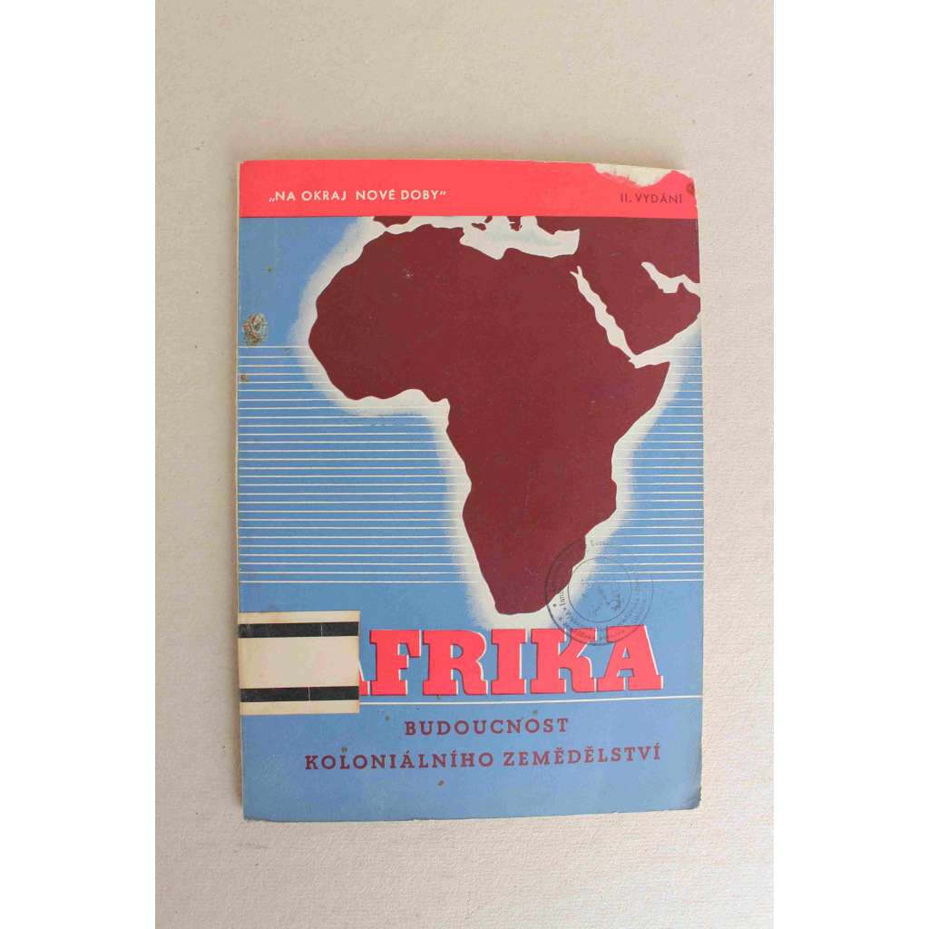 Afrika. Budoucnost koloniálního zemědělství (propaganda 1941) Afrika. Budoucnost koloniálního zemědělství (propaganda 1941)
