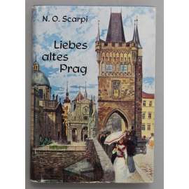 Liebes altes Prag. Rückblicke eines gar nicht zornigen alten Mannes (Milá stará Praho [Praha], povídky)