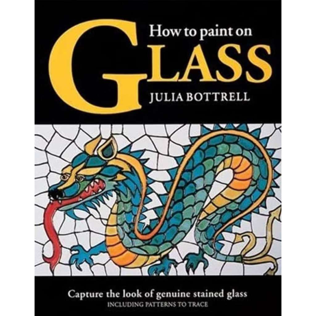How to paint on Glass (Jak malovat na sklo, Malba na sklo, příručka)